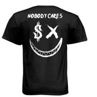 Nobody cares T-Shirt